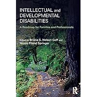 Intellectual and Developmental Disabilities Intellectual and Developmental Disabilities Paperback Kindle Hardcover
