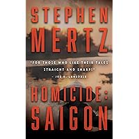 Homicide: Saigon: A Military Thriller Homicide: Saigon: A Military Thriller Kindle Audible Audiobook Paperback