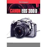 Canon EOS 300D Canon EOS 300D Paperback