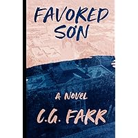 Favored Son (The Clay Town Chronicles) Favored Son (The Clay Town Chronicles) Kindle Hardcover Paperback