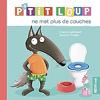 P'tit Loup ne met plus de couches P'tit Loup ne met plus de couches Audible Audiobook Foam Book