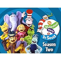 Wubbulous World Of Dr. Seuss Season 2