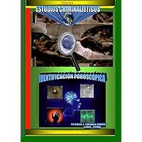 IDENTIFICACIÓN POROSCÓPICA III NIVEL: Estudios Criminalísticos (Spanish Edition) IDENTIFICACIÓN POROSCÓPICA III NIVEL: Estudios Criminalísticos (Spanish Edition) Kindle Paperback