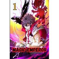 Magic Emperor: Tome 1 webtoon (French Edition) Magic Emperor: Tome 1 webtoon (French Edition) Paperback