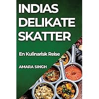 Indias Delikate Skatter: En Kulinarisk Reise (Norwegian Edition)