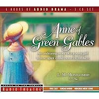 Anne of Green Gables (Radio Theatre)