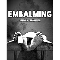 Embalming