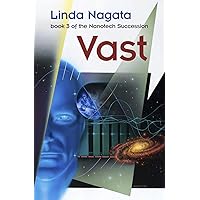Vast (The Nanotech Succession Book 3) Vast (The Nanotech Succession Book 3) Kindle Paperback Hardcover Mass Market Paperback