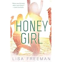 Honey Girl Honey Girl Kindle Hardcover Paperback