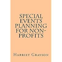 Special Events Planning for Non-Profits Special Events Planning for Non-Profits Kindle Paperback
