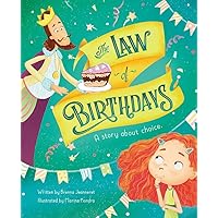 The Law Of Birthdays: A Story About Choice