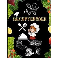 Mijn Smaakvolle Receptenschat A4: Recepten Notitieboek om Je Eigen Gerechten in te Schrijven; Documenteer al Je Bijzondere Recepten en Notities (Dutch Edition)
