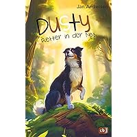 Dusty - Retter in der Not (Die Dusty-Reihe 9) (German Edition) Dusty - Retter in der Not (Die Dusty-Reihe 9) (German Edition) Kindle