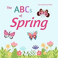 The ABCs of Spring The ABCs of Spring Kindle Paperback