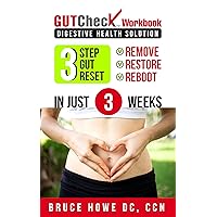 Gut Check: Workbook: Digestive Health Solution Gut Check: Workbook: Digestive Health Solution Kindle Paperback