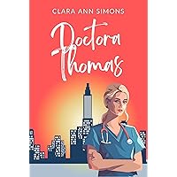 Doctora Thomas (Hospital Watson Memorial) (Spanish Edition) Doctora Thomas (Hospital Watson Memorial) (Spanish Edition) Kindle