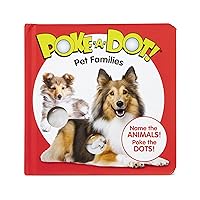 Melissa & Doug Children’s Book – Poke-a-Dot: Pet Families (Board Book with Buttons to Pop)