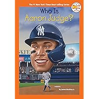 Who Is Aaron Judge? (Who HQ Now) Who Is Aaron Judge? (Who HQ Now) Paperback Kindle Audible Audiobook Hardcover