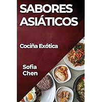 Sabores Asiáticos: Cociña Exótica (Galician Edition)