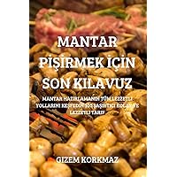 Mantar PİŞİrmek İçİn Son Kilavuz (Turkish Edition)