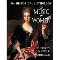 New Historical Anthology of Music by Women New Historical Anthology of Music by Women Paperback Spiral-bound