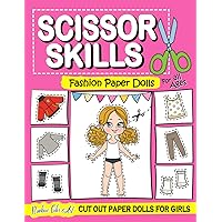 Cut Out Paper Dolls: Scissor Skills Paper Dolls and Dresses Coloring Book | Fashion Paper Dolls | Girl and Doll Outfits for All Ages Cut Out Paper Dolls: Scissor Skills Paper Dolls and Dresses Coloring Book | Fashion Paper Dolls | Girl and Doll Outfits for All Ages Paperback