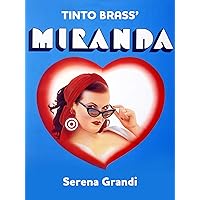 Tinto Brass' Miranda
