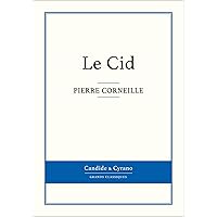 Le Cid (French Edition) Le Cid (French Edition) Kindle Paperback Mass Market Paperback Pocket Book