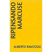 RIPENSANDO MARCUSE (Italian Edition)