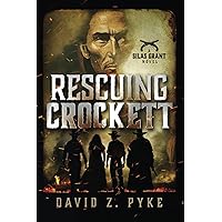Rescuing Crockett (A Silas Grant Novel)
