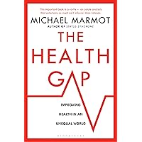 The Health Gap The Health Gap Paperback Kindle Hardcover