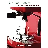Un buon affare: Italian for Business