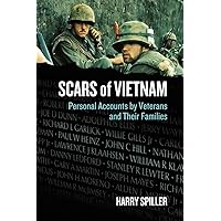 Scars of Vietnam: Personal Accounts by Veterans and Their Families