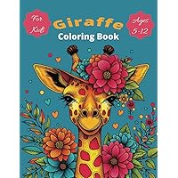 Giraffe Coloring Book: Color Giraffes, Birds & Other Animals | For Girls & Boys | Coloring Book for Kids | Book and Coloring Pages (Ages 5-12)