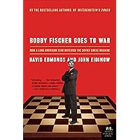 Bobby Fischer Goes to War: How a Lone American Star Defeated the Soviet Chess Machine Bobby Fischer Goes to War: How a Lone American Star Defeated the Soviet Chess Machine Kindle Audible Audiobook Paperback Hardcover Audio, Cassette
