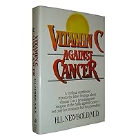 Vitamin C Against Cancer Vitamin C Against Cancer Hardcover Paperback
