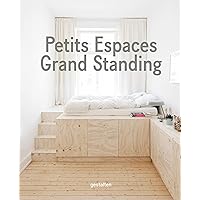 Petits Espaces - Grand Standing (French Edition) Petits Espaces - Grand Standing (French Edition) Hardcover