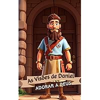 Daniel na cova dos Leões (História biblicas infantil Livro 9) (Portuguese Edition)