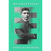 Metamorphoses: In Search of Franz Kafka Metamorphoses: In Search of Franz Kafka Hardcover Audible Audiobook Kindle Audio CD