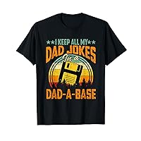I Keep All My Dad Jokes In A Dad-A-Base Fathers Day Gift T-Shirt