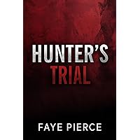 Hunter's Trial: Dark Mafia Romance (Brutal Hunters Book 4) Hunter's Trial: Dark Mafia Romance (Brutal Hunters Book 4) Kindle