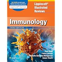 Lippincott® Illustrated Reviews: Immunology (Lippincott Illustrated Reviews Series) Lippincott® Illustrated Reviews: Immunology (Lippincott Illustrated Reviews Series) Paperback Kindle