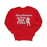 Trenz Shirt Company Unisex Christmas Sweatshirt Merry Christmas Shitter Was Full Festive Holiday Crewneck Sweatshirt