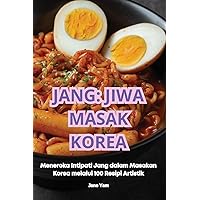 Jang: Jiwa Masak Korea (Malay Edition)