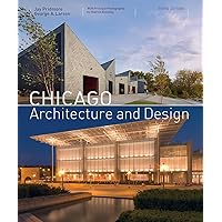 Chicago Architecture and Design (3rd edition) Chicago Architecture and Design (3rd edition) Hardcover Kindle