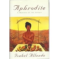 Aphrodite: A Memoir of the Senses Aphrodite: A Memoir of the Senses Hardcover Audible Audiobook Kindle Paperback Audio CD