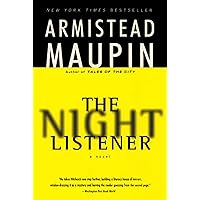 The Night Listener: A Novel The Night Listener: A Novel Kindle Audible Audiobook Hardcover Paperback Audio CD Mass Market Paperback