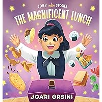 The Magnificent Lunch: A Delicious Story about Acceptance, Diversity, and Roots The Magnificent Lunch: A Delicious Story about Acceptance, Diversity, and Roots Paperback Kindle
