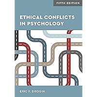 Ethical Conflicts in Psychology Ethical Conflicts in Psychology eTextbook Paperback