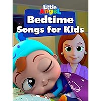 Bedtime Songs for Kids - Little Angel